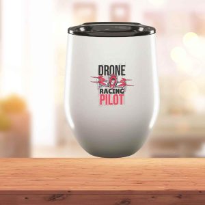 humorous gift unique drone racing pilots gift gift for son on birthday hand drawn illustration design on 12oz wine tumbl 1